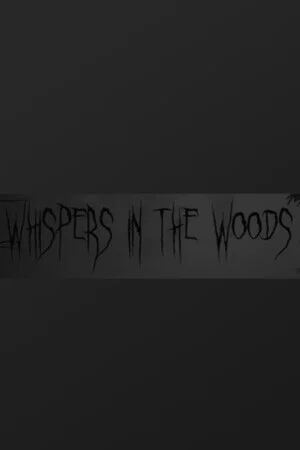 Whispers In The Woods poszter