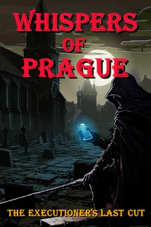 Whispers of Prague: The Executioner's Last Cut poszter