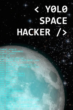 Yolo Space Hacker poszter
