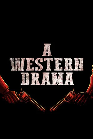 A Western Drama poszter