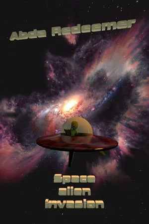 Abda Redeemer: Space alien invasion poszter