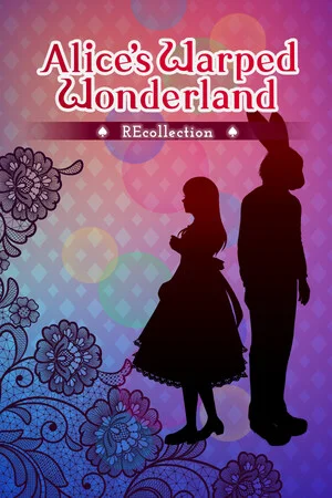 Alice's Warped Wonderland:REcollection poszter