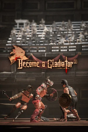 Become a Gladiator VR : 1v1 PVP poszter