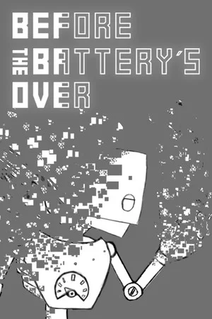 Before the battery´s over poszter