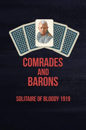 Comrades and Barons: Solitaire of Bloody 1919 poszter