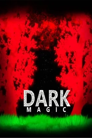 DARK MAGIC poszter