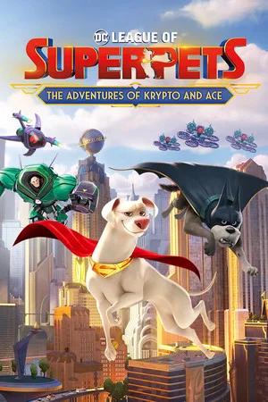 DC League of Super-Pets: The Adventures of Krypto and Ace poszter