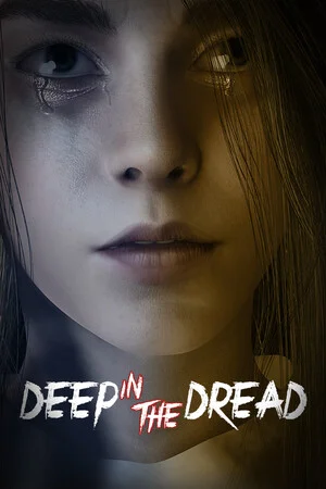 DEEP IN THE DREAD poszter