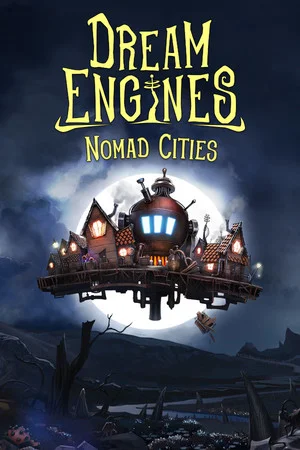 Dream Engines: Nomad Cities poszter