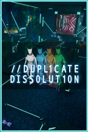 Duplicate Dissolution poszter