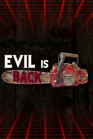 Evil is Back poszter