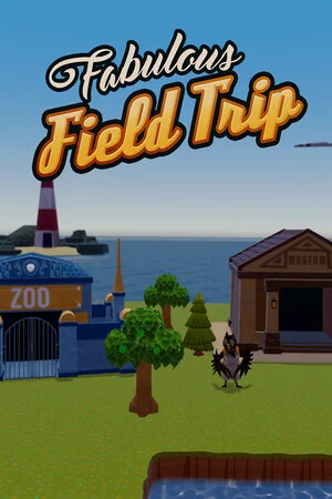 Fabulous Field Trip poszter