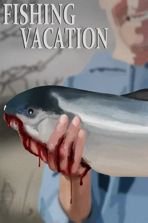 Fishing Vacation poszter