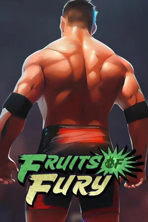 Fruits of Fury poszter