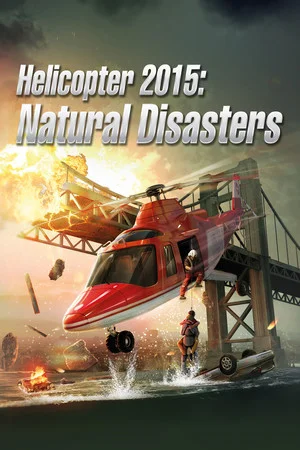 Helicopter 2015: Natural Disasters poszter