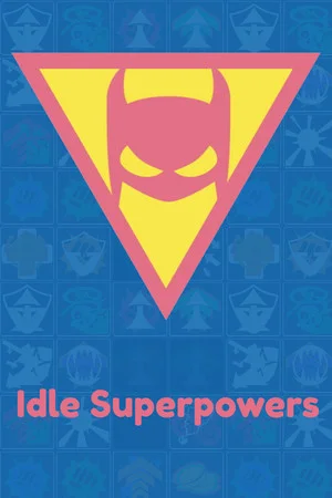 Idle Superpowers poszter