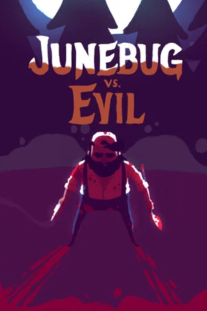 Junebug vs. Evil poszter