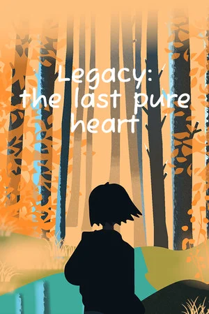 Legacy: the last pure heart poszter