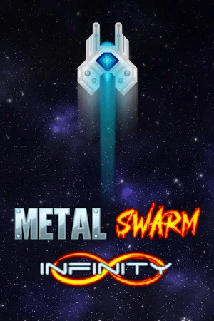 Metal Swarm Infinity poszter