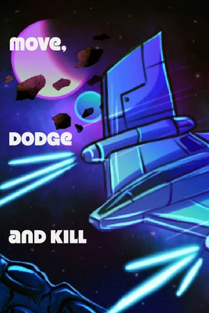 Move Dodge and Kill poszter