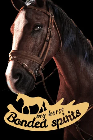 My Horse: Bonded Spirits poszter