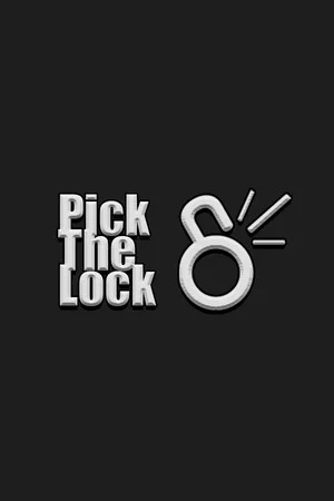 Pick The Lock poszter