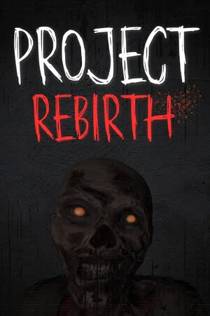 Project Rebirth poszter