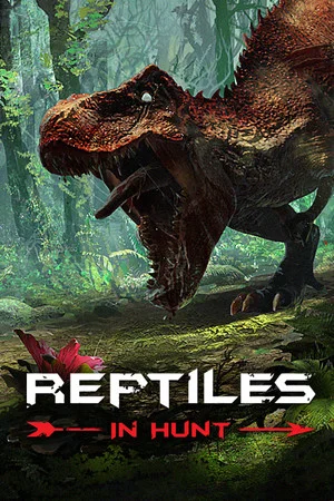 Reptiles: In Hunt poszter