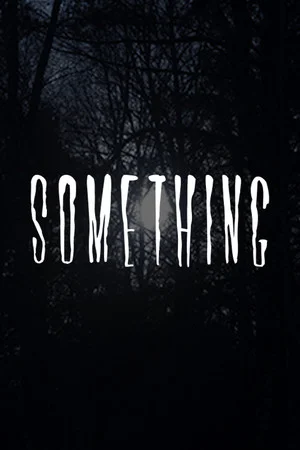 SOMETHING poszter