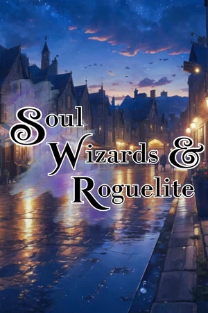 Soul Wizards & Roguelite poszter