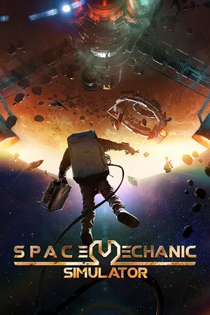 Space Mechanic Simulator poszter