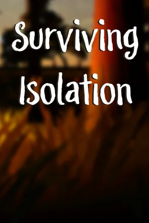Surviving Isolation poszter