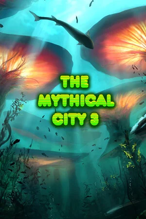 The Mythical City 3 poszter