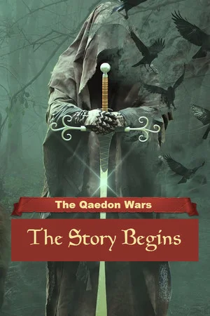 The Qaedon Wars - The Story Begins poszter