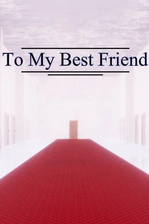 To My Best Friend poszter