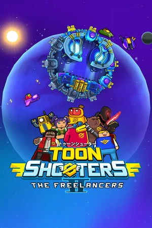 Toon Shooters 2: The Freelancers poszter