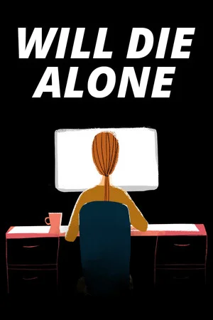 Will Die Alone poszter