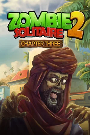 Zombie Solitaire 2 Chapter 3 poszter