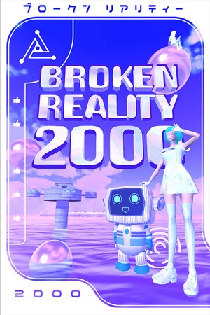 Broken Reality 2000 poszter