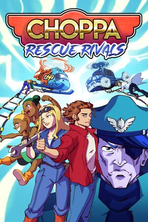 Choppa: Rescue Rivals poszter