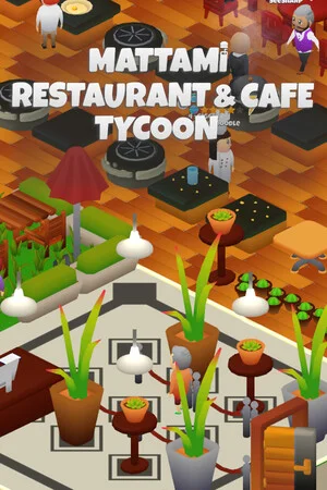 Mattami Restaurant & Cafe Tycoon poszter