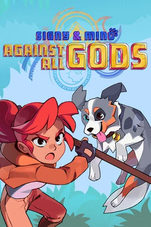 Signy & Mino: Against All Gods poszter
