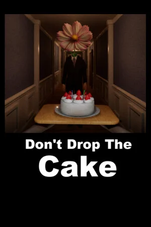Don't Drop The Cake poszter