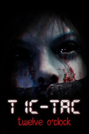 TIC-TAC: Twelve o'clock poszter