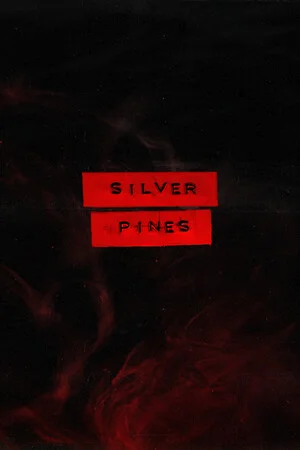 Silver Pines poszter