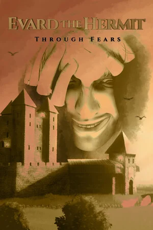 Evard The Hermit: Through Fears poszter