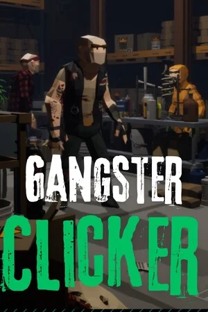 Gangster Clicker poszter
