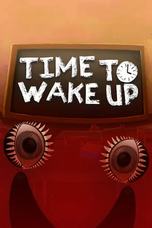 Time To Wake Up poszter