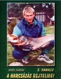 A harcsázás rejtelmei 2. rész (2005) poszter
