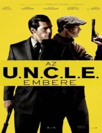 Az U.N.C.L.E. embere (2015) poszter